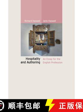 【3-4周达】Hospitality and Authoring: An Essay for the English Profession [9780874219876]