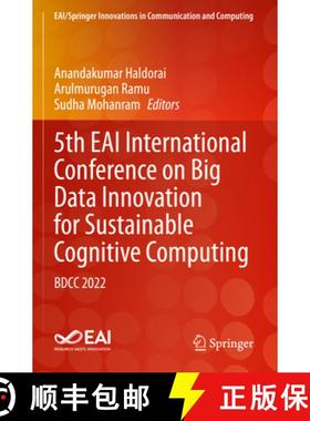 【3-4周达】5th Eai International Conference on Big Data Innovation for Sustainable Cognitive Computin... [9783031283260]