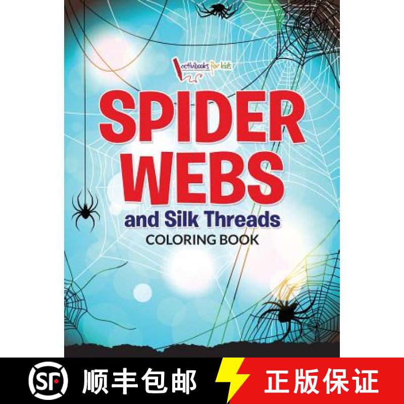 【3-4周达】Spider Webs and Silk Threads Coloring Book [9781683217251]