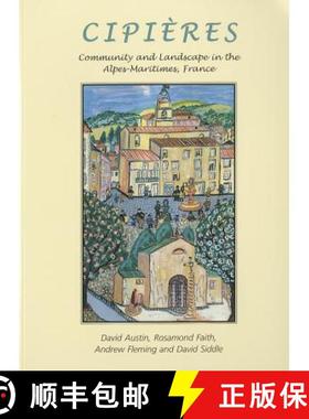 【3-4周达】Cipières: Landscape and Community in Alpes-Maritimes, France [9781905119998]