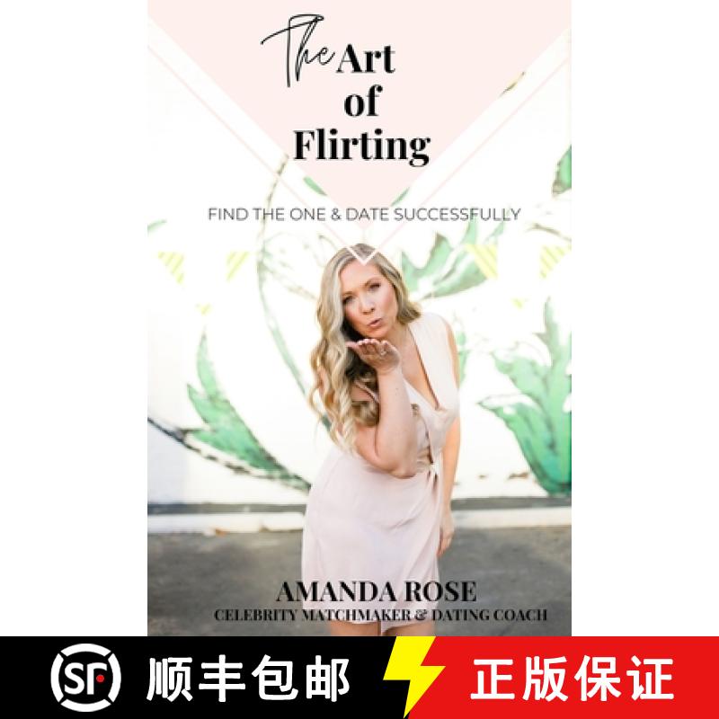 【2-3周达】The Art of Flirting [9798218352530]
