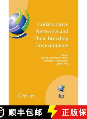 【3-4周达】Collaborative Networks and Their Breeding Environments: IFIP TC 5 WG 5.5 Sixth IFIP Workin... [9781489973498]