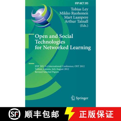 【3-4周达】精装 Open and Social Technologies for Networked Learning: IFIP WG 3.4 International Confer... [9783642372841]