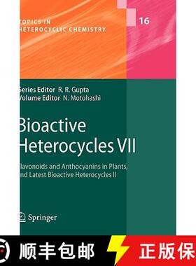 【3-4周达】Bioactive Heterocycles VII : Flavonoids and Anthocyanins in Plants, and Latest Bioactive H... [9783642003356]