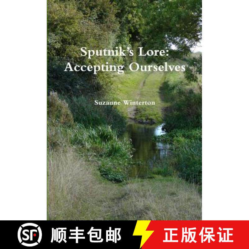 【3-4周达】Sputnik's Lore:  Accepting Ourselves [9781326313111]