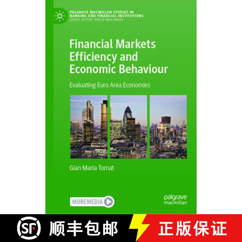 【3-4周达】Financial Markets Efficiency and Economic Behaviour : Evaluating Euro Area Economies [9783031368356]