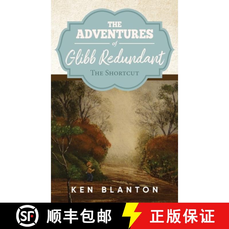 【2-3周达】Adventures of Glibb Redundant: The Shortcut [9781647535391]