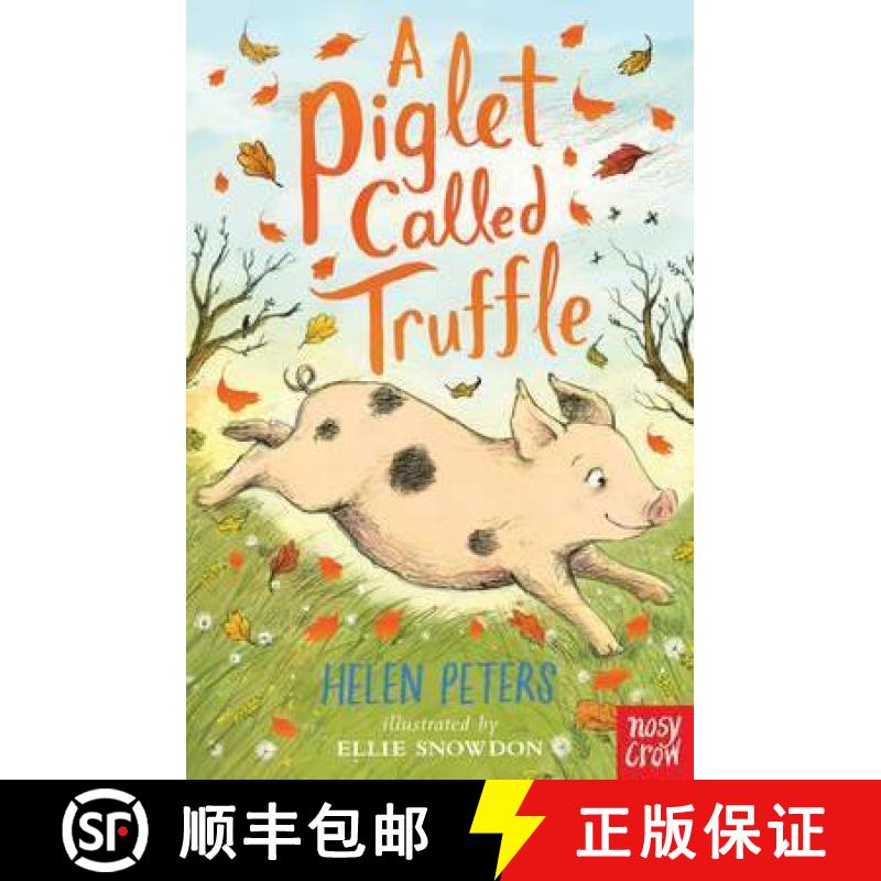 【2-3周达】Piglet Called Truffle [9780857637734]