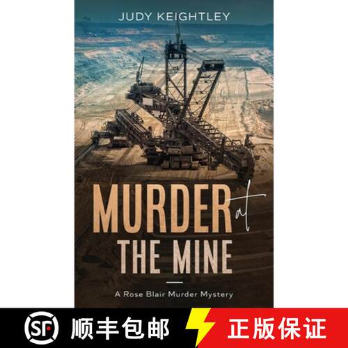 【3-4周达】Murder at the Mine: A Rose Blair Murder Mystery [9781951694562]