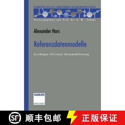 【3-4周达】Referenzdatenmodelle : Grundlagen effizienter Datenmodellierung [9783322903983]