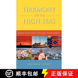 Your Harmony Seas 预订 Mate 9780964724723 the Matey High Becomes When