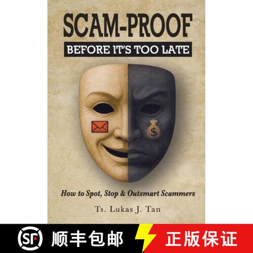 【3-4周达】Scam-Proof: How to Spot, Stop & Outsmart Scammers [9786297809014]