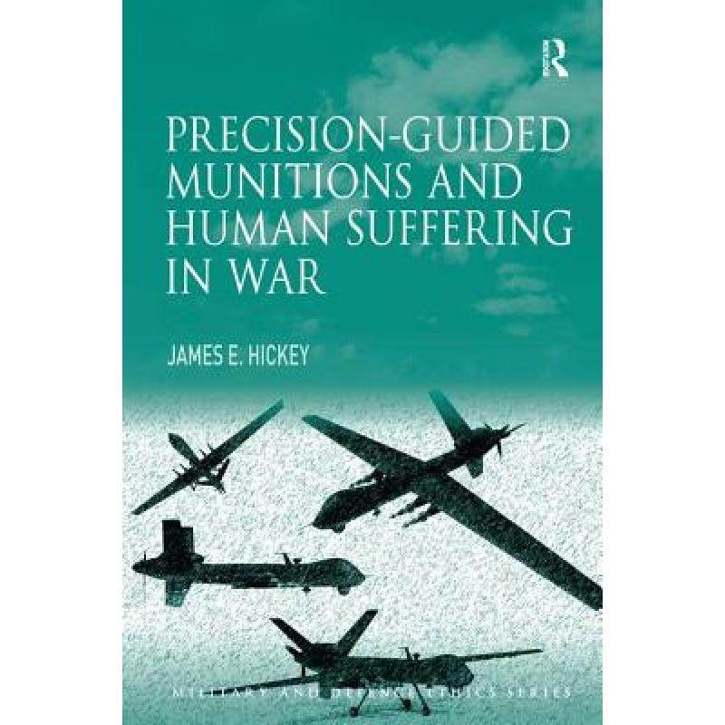 预订 precision-guided munitions and human. [9781409429517]