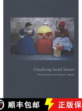 【3-4周达】Visualizing Social Science – Photographs by Rachel Tanur [9780979077241]