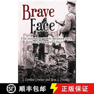 The 9789493276666 Brave Face Dutch WWII Inspiring Child 预订 Memoir German