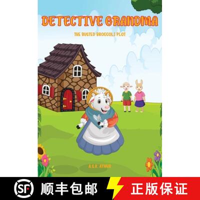 【3-4周达】Detective Grandma: The Busted Broccoli Plot [9781922973160]