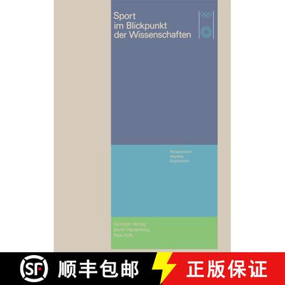 【3-4周达】Sport im Blickpunkt der Wissenschaften: Perspektiven, Aspekte, Ergebnisse [9783662002308]