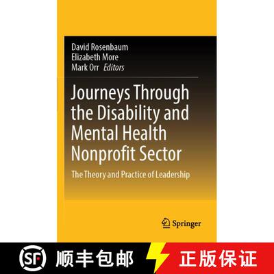 【3-4周达】Journeys Through the Disability and Mental Health Nonprofit Sector: The Theory and Practic... [9789819631155]