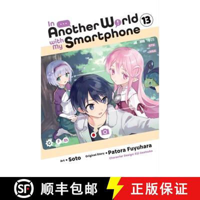 【3-4周达】In Another World with My Smartphone, Vol. 13 (Manga) [9781975388676]