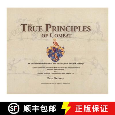 【3-4周达】精装 The True Principles of Combat : An underestimated martial arts treatise from the 16th... [9781937439576]