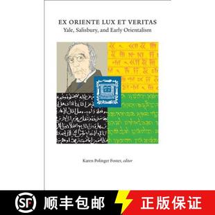 9780692824276 Orientalism Yale 4周达 Salisbury Lux Oriente Early and Veritas