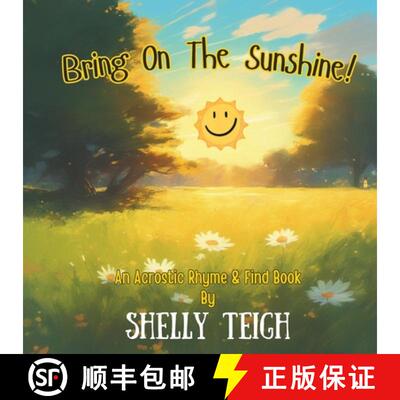 【3-4周达】Bring On The Sunshine!: An Acrostic Rhyme & Find Book [9780988095519]
