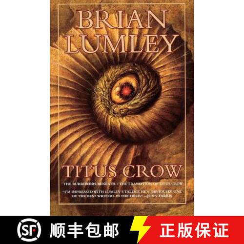【3-4周达】Titus Crow, Volume 1: The Burrowers Beneath; The Transition of Titus Crow [9780312868673]