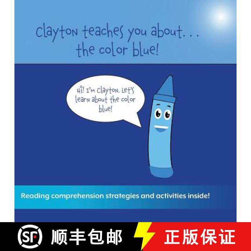 【3-4周达】Clayton Teaches You About...Blue [9781948569071]
