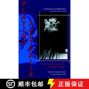 预订 Playing Australia: Australian Theatre and the International Stage [9789042008175]