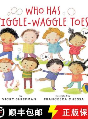 【3-4周达】Who Has Wiggle-Waggle Toes? [9780823448326]