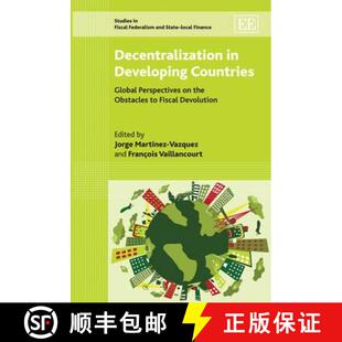 4周达 Developing Global Obstacles Fiscal the Decentralization Perspectives 9781849805087 D... Countries