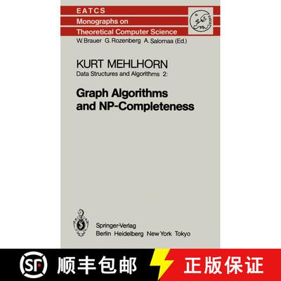 【3-4周达】Data Structures and Algorithms 2: Graph Algorithms and NP-Completeness [9783642698996]