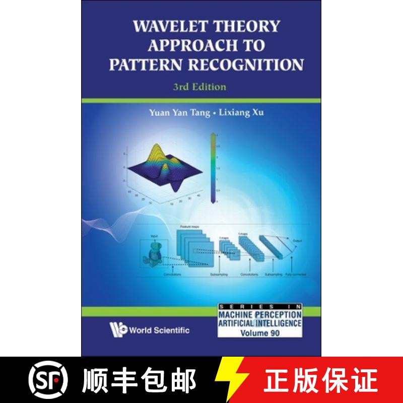 【3-4周达】Wavelet Theory Approach to Pattern Recognition (3rd Edition) [9789811284045]