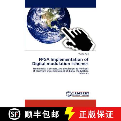 预订 FPGA Implementation of Digital modulation schemes [9783844390308]