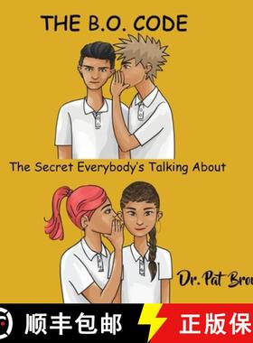 预订 The B.O. Code: The Secret Everybody's Talkin' About [9781960625335]