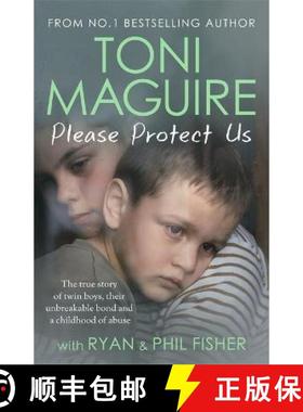 【3-4周达】Please Protect Us: The Sunday Times Bestseller: The true story of twin boys, their unbreak... [9781789464634]