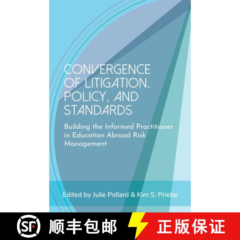 【3-4周达】Convergence of Litigation Policy and Standards: Building the Informed Practitioner in Educ... [9781952376412]
