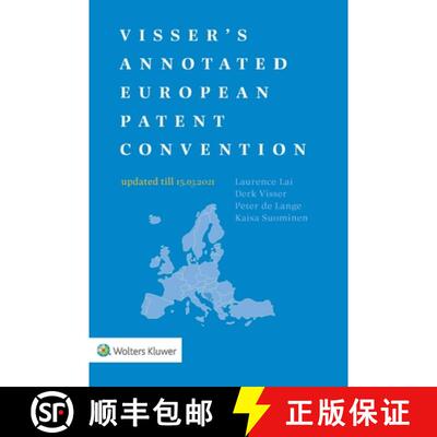 【3-4周达】Visser's Annotated European Patent Convention 2021 Edition [9789403532035]
