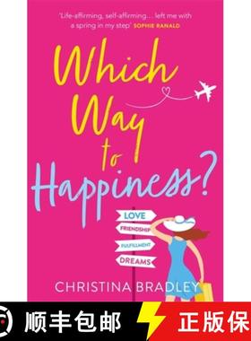 【3-4周达】Which Way to Happiness?: Hilarious, life-affirming and guaranteed to make you smile! [9781472263339]
