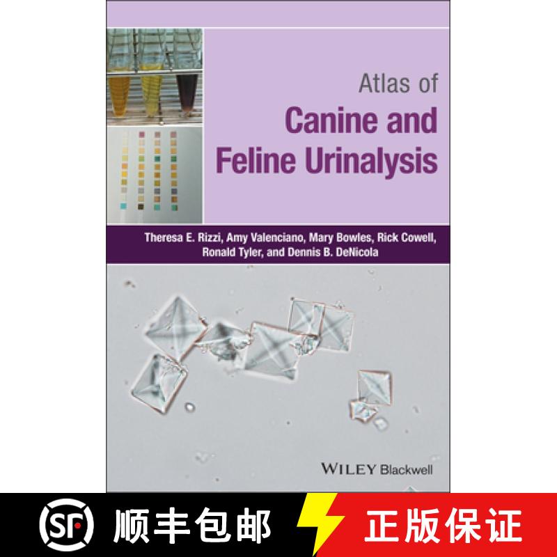 【3-4周达】Atlas Of Canine And Feline Urinalysis [Wiley动物医学] [9781119110354]