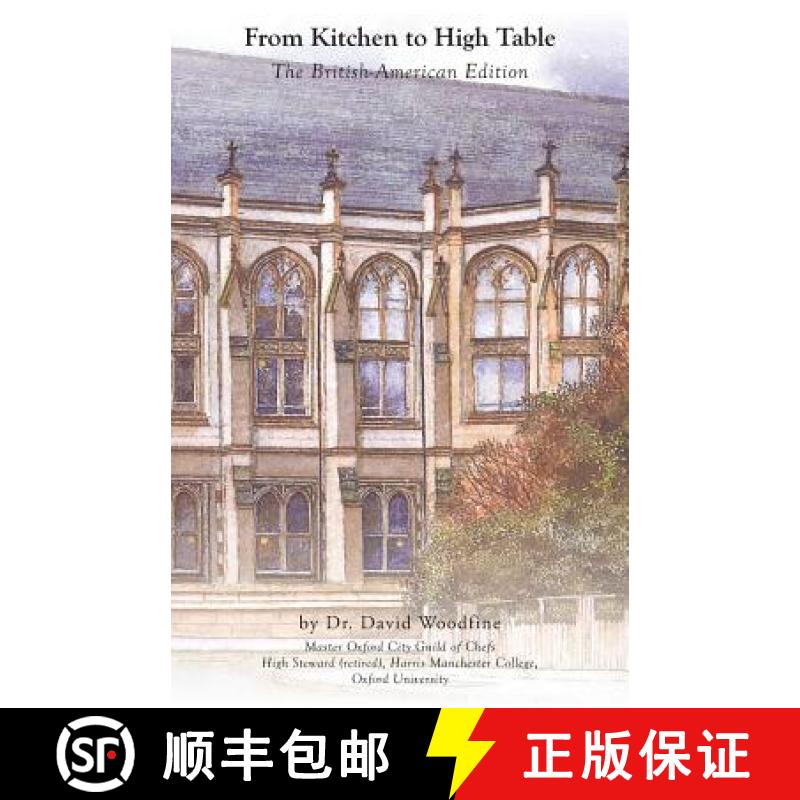 【3-4周达】From Kitchen to High Table: The British-American Edition [9780984624461]