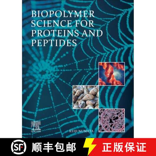 【3-4周达】Biopolymer Science for Proteins and Peptides [9780128205556]