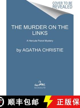 【3-4周达】The Murder on the Links: A Hercule Poirot Mystery: The Official Authorized Edition [9780062986320]
