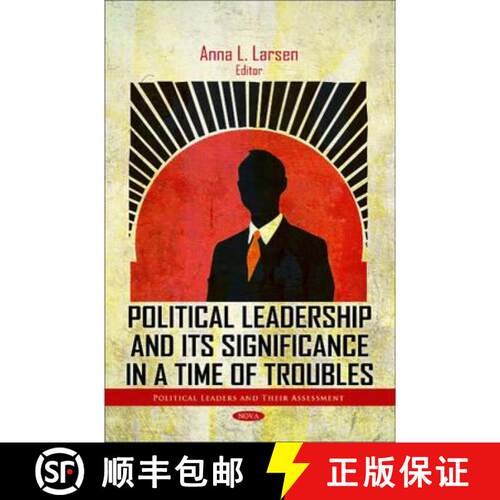 【3-4周达】精装 Political Leadership and its Significance in a Time of Troubles [9781616683962]