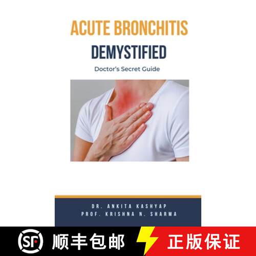 【3-4周达】Acute Bronchitis Demystified: Doctor's Secret Guide [9798223465577]