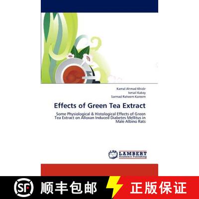 预订 Effects of Green Tea Extract [9783659171932]