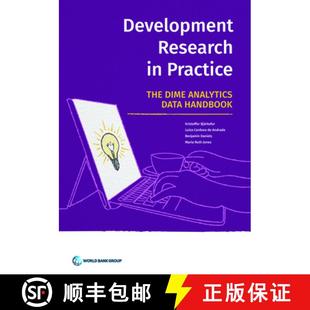 预订 Development Research in Practice: The Development Impact Evaluation Analytics Data Handbook [9781464816949]