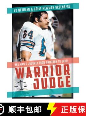 【3-4周达】Warrior Judge: One Man's Journey from Gridiron to Gavel [9781637844595]