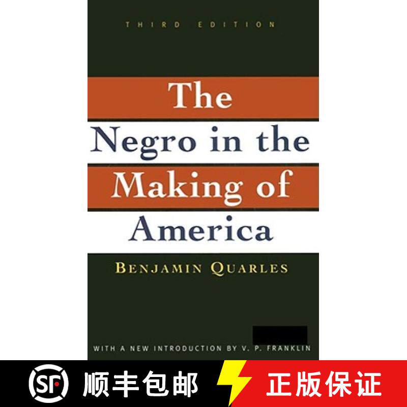 【3-4周达】Negro in the Making of America: Third Edition Revised, Updated, and Expanded [9780684818887]