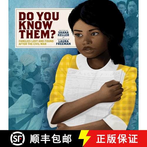 【3-4周达】Do You Know Them?: Families Lost and Found After the Civil War [9781665913072]